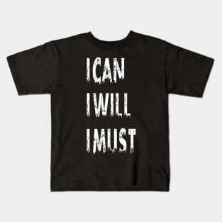 ican iwill imust Kids T-Shirt